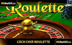 Cách Chơi Roulette