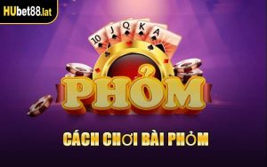 Cách Chơi Bài Phỏm