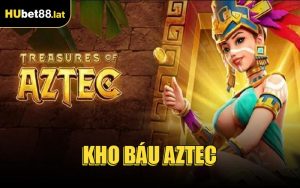 Kho Báu Aztec